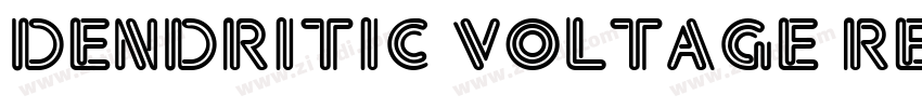 Dendritic Voltage Re字体转换
